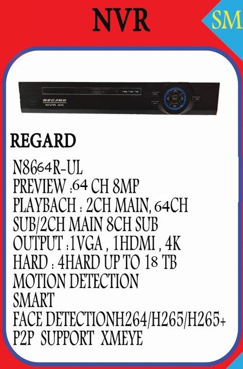 REGARD NVR 64CH 8MP 4K